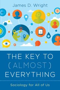 Book Cover for The Key to (Almost) Everything by James D Wright