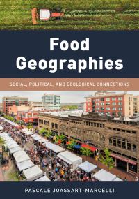 Book Cover for Food Geographies by Pascale Joassart