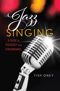 Book Cover for Jazz Singing by Tish Oney