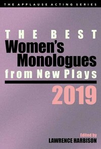Book Cover for The Best Women's Monologues from New Plays, 2019 by Lawrence Harbison