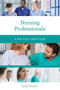 Book Cover for Nursing Professionals by Kezia Endsley