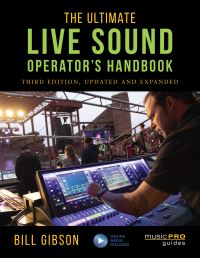 Book Cover for The Ultimate Live Sound Operator's Handbook by Bill Gibson