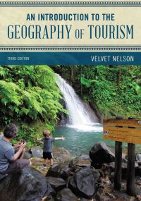 Book Cover for An Introduction to the Geography of Tourism by Velvet Nelson