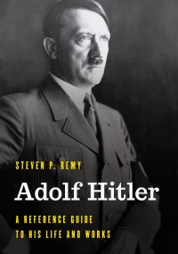 Book Cover for Adolf Hitler by Steven P Remy