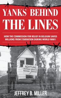 Book Cover for Yanks Behind the Lines by Jeff Miller
