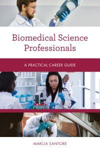 Book Cover for Biomedical Science Professionals by Marcia Santore
