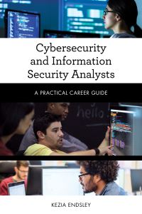 Book Cover for Cybersecurity and Information Security Analysts by Kezia Endsley