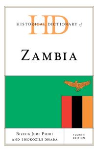 Book Cover for Historical Dictionary of Zambia by B J Phiri, Thokozile Shaba, David John Simon