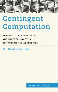 Book Cover for Contingent Computation by M Beatrice Fazi