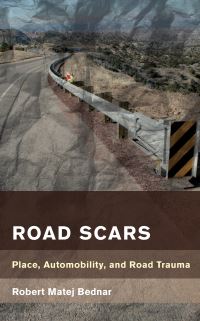 Book Cover for Road Scars by Robert Matej Bednar