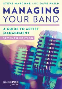 Book Cover for Managing Your Band by Stephen Marcone, David Philp