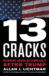 Book Cover for Thirteen Cracks by Allan J Lichtman