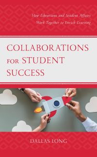Book Cover for Collaborations for Student Success by Dallas Long