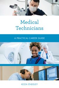 Book Cover for Medical Technicians by Kezia Endsley