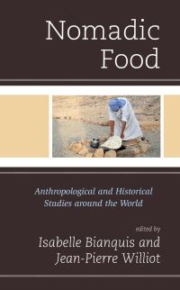 Book Cover for Nomadic Food by Isabelle Bianquis, JeanPierre Williot