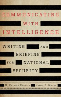 Book Cover for Communicating With Intelligence by M Patrick Hendrix, James S Major