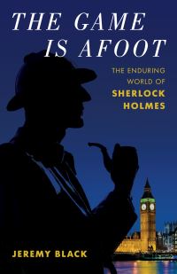 Book Cover for The Game Is Afoot by Jeremy Black