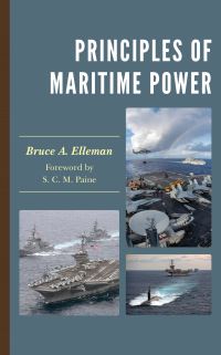 Book Cover for Principles of Maritime Power by Bruce A Elleman