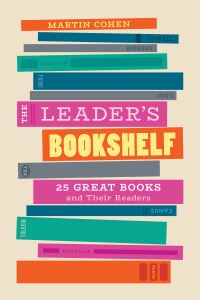 Book Cover for The Leader's Bookshelf by Martin Cohen