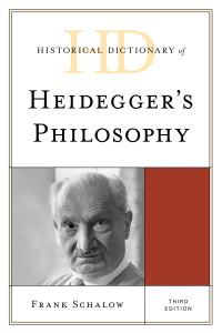 Book Cover for Historical Dictionary of Heidegger's Philosophy by Frank Schalow
