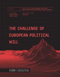 Book Cover for The Challenge of European Political Will by Rachel Ellehuus, Seth G Jones, Colin Wall