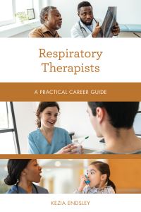 Book Cover for Respiratory Therapists by Kezia Endsley