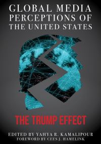 Book Cover for Global Media Perceptions of the United States by Yahya R Kamalipour