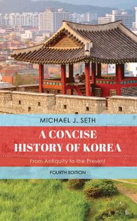 Book Cover for A Concise History of Korea by Michael J Seth