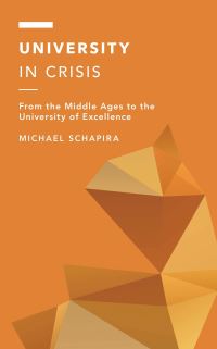 Book Cover for University in Crisis by Michael I Schapira