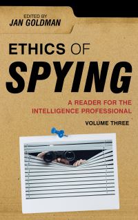 Book Cover for Ethics of Spying Volume 3 by Jan Goldman