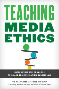 Book Cover for Teaching Media Ethics by Association for Education in Journalism and Mass Communication