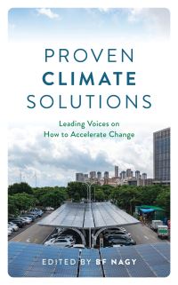 Book Cover for Proven Climate Solutions by Bill McKibben