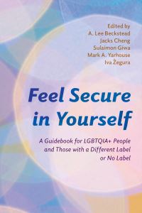 Book Cover for Feel Secure in Yourself by A Lee Beckstead, Jacky LiYang Cheng, Sulaimon Giwa, Mark A Yarhouse, Iva Zegura