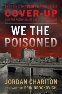 Book Cover for We the Poisoned by Jordan Chariton