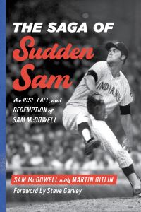Book Cover for The Saga of Sudden Sam by Sam McDowell, Marty Gitlin