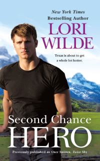 Book Cover for Second Chance Hero (Previously Published as Once Smitten, Twice Shy) by Lori Wilde