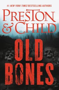 Book Cover for Old Bones by Douglas Preston, Lincoln Child