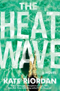 Book Cover for The Heatwave by Kate Riordan
