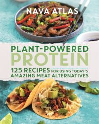 Book Cover for Plant-Powered Protein by Nava Atlas