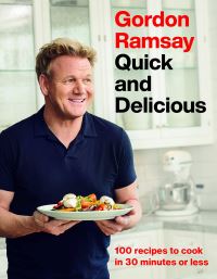 Book Cover for Gordon Ramsay Quick and Delicious by Gordon Ramsay