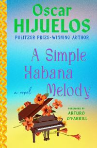 Book Cover for A Simple Habana Melody by Oscar Hijuelos