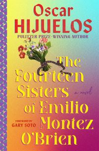 Book Cover for The Fourteen Sisters of Emilio Montez O'Brien by Oscar Hijuelos, Gary Soto