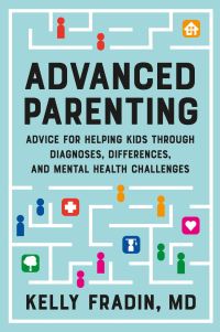 Book Cover for Advanced Parenting by Kelly Fradin