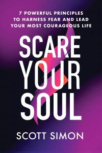 Book Cover for Scare Your Soul by Scott Simon