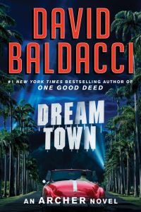 Book Cover for Dream Town by David Baldacci