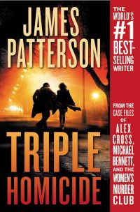Book Cover for Triple Homicide by James Patterson, Maxine Paetro, James O Born, James Patterson
