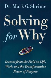 Book Cover for Solving for Why by Mark Shrime