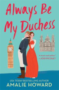 Book Cover for Always Be My Duchess by Amalie Howard