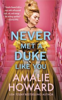 Book Cover for Never Met a Duke Like You by Amalie Howard