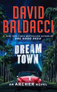 Book Cover for Dream Town by David Baldacci